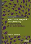 Guicciardini, Geopolitics and Geohistory cover