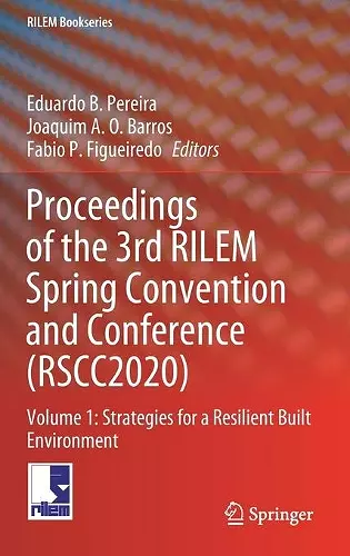 Proceedings of the 3rd RILEM Spring Convention and Conference (RSCC2020) cover