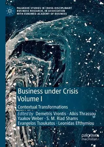 Business Under Crisis Volume I cover