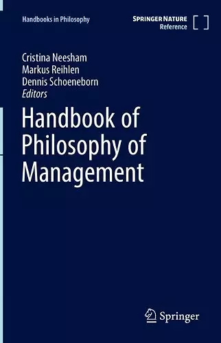 Handbook of Philosophy of Management cover