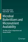 Microbial Biofertilizers and Micronutrient Availability cover