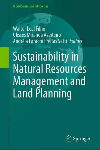 Sustainability in Natural Resources Management and Land Planning cover