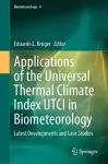 Applications of the Universal Thermal Climate Index UTCI in Biometeorology cover