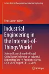 Industrial Engineering in the Internet-of-Things World cover