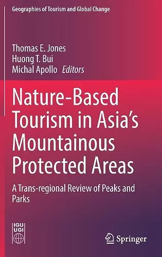 Nature-Based Tourism in Asia’s Mountainous Protected Areas cover