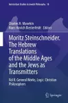 Moritz Steinschneider. The Hebrew Translations of the Middle Ages and the Jews as Transmitters cover