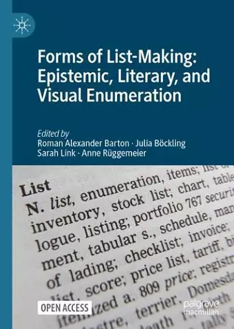 Forms of List-Making: Epistemic, Literary, and Visual Enumeration cover