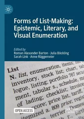 Forms of List-Making: Epistemic, Literary, and Visual Enumeration cover