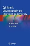 Ophthalmic Ultrasonography and Ultrasound Biomicroscopy cover