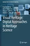 Visual Heritage: Digital Approaches in Heritage Science cover