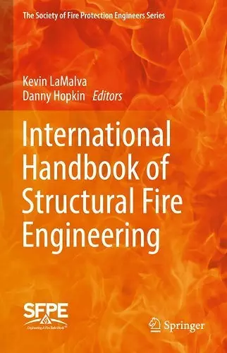 International Handbook of Structural Fire Engineering cover