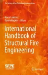 International Handbook of Structural Fire Engineering cover