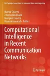 Computational Intelligence in Recent Communication Networks cover