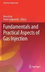 Fundamentals and Practical Aspects of Gas Injection cover