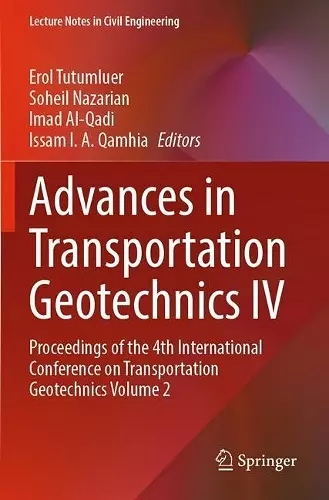 Advances in Transportation Geotechnics IV cover