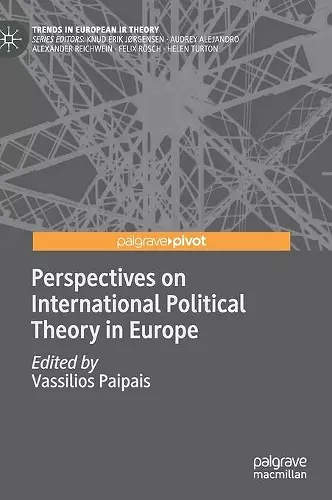 Perspectives on International Political Theory in Europe cover