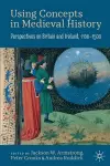 Using Concepts in Medieval History cover