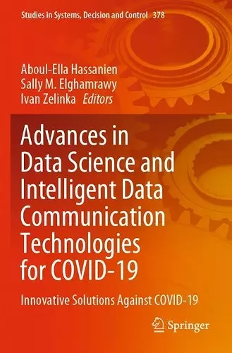 Advances in Data Science and Intelligent Data Communication Technologies for COVID-19 cover