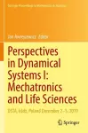 Perspectives in Dynamical Systems I: Mechatronics and Life Sciences cover