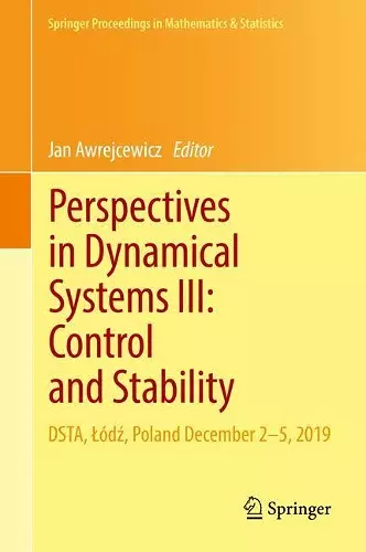 Perspectives in Dynamical Systems III: Control and Stability cover
