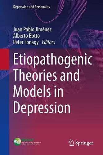 Etiopathogenic Theories and Models in Depression cover