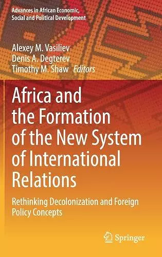 Africa and the Formation of the New System of International Relations cover