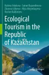 Ecological Tourism in the Republic of Kazakhstan cover