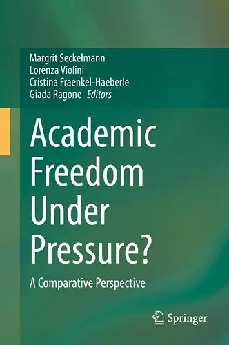 Academic Freedom Under Pressure? cover