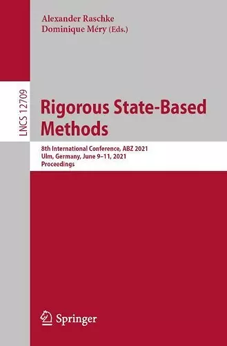 Rigorous State-Based Methods cover