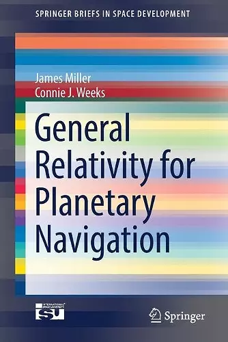 General Relativity for Planetary Navigation cover