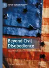 Beyond Civil Disobedience cover