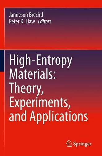 High-Entropy Materials: Theory, Experiments, and Applications cover