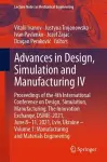 Advances in Design, Simulation and Manufacturing IV cover