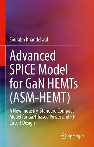 Advanced SPICE Model for GaN HEMTs (ASM-HEMT) cover