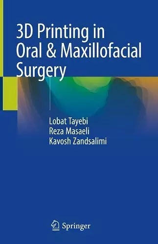 3D Printing in Oral & Maxillofacial Surgery cover