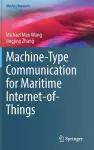 Machine-Type Communication for Maritime Internet-of-Things cover