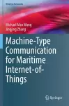 Machine-Type Communication for Maritime Internet-of-Things cover
