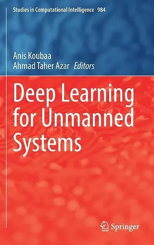 Deep Learning for Unmanned Systems cover