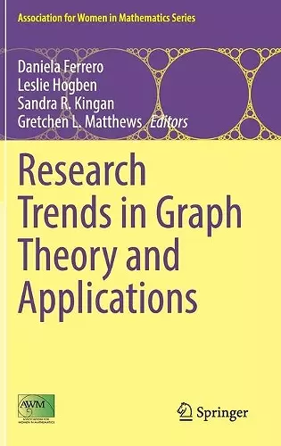 Research Trends in Graph Theory and Applications cover