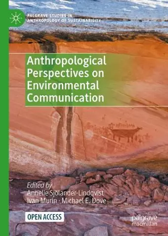 Anthropological Perspectives on Environmental Communication cover