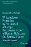 Whistleblower Protection by the Council of Europe, the European Court of Human Rights and the European Union cover