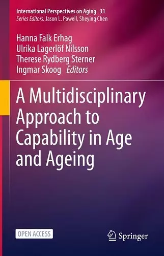 A Multidisciplinary Approach to Capability in Age and Ageing cover