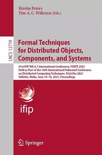 Formal Techniques for Distributed Objects, Components, and Systems cover