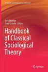 Handbook of Classical Sociological Theory cover