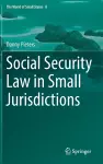 Social Security Law in Small Jurisdictions cover