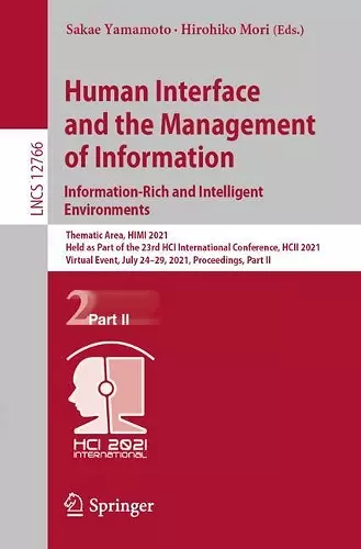 Human Interface and the Management of Information. Information-Rich and Intelligent Environments cover