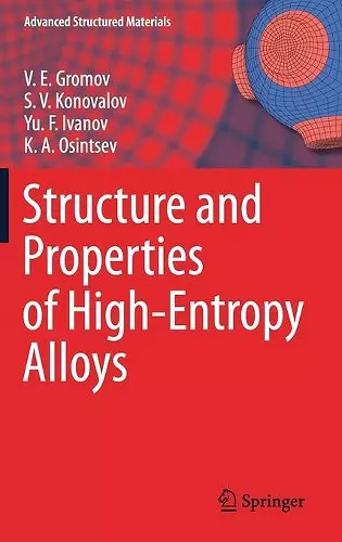 Structure and Properties of High-Entropy Alloys cover