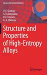 Structure and Properties of High-Entropy Alloys cover