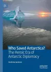 Who Saved Antarctica? cover