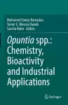Opuntia spp.: Chemistry, Bioactivity and Industrial Applications cover